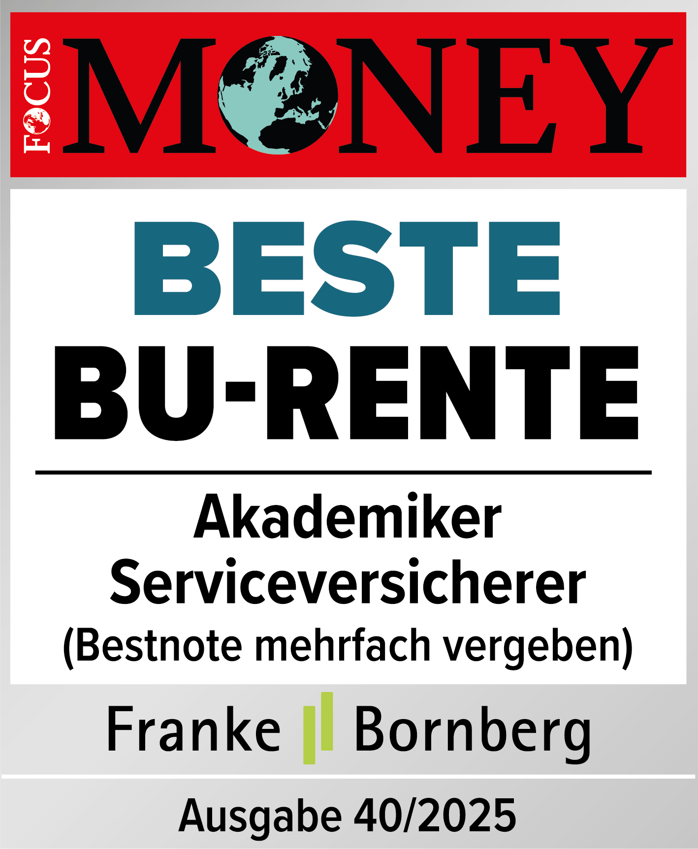 FoMo siegel_beste BU-Rente_akademiker_202540_FoMo_BU_Ak_SV_b Siegel FocusMoney: Beste BU-Rente für Akademiker (Ausgabe 40/2025)